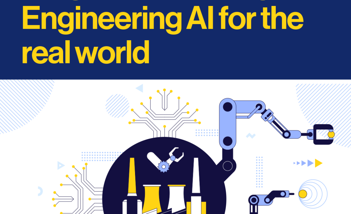 Pragmatic by design: Engineering AI for the real world