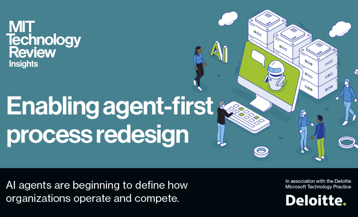 Enabling agent-first process redesign