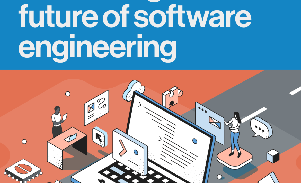 Redefining the future of software engineering